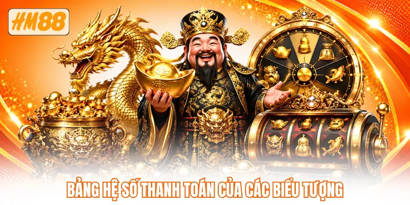 Bảng hệ số thanh toán của các biểu tượng