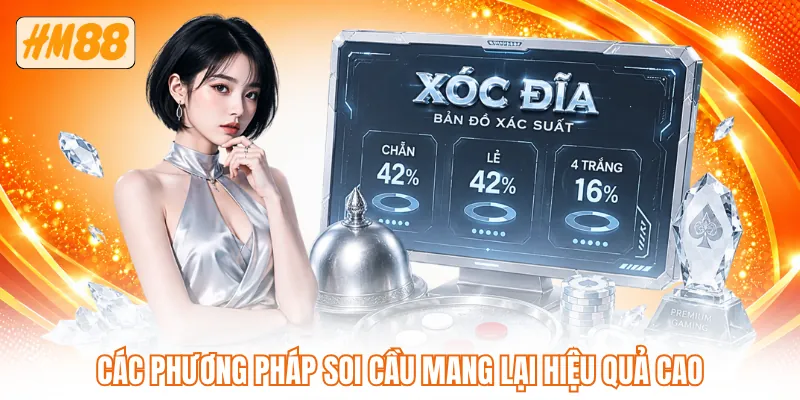 Các phương pháp soi cầu mang lại hiệu quả cao Các phương pháp soi cầu mang lại hiệu quả cao