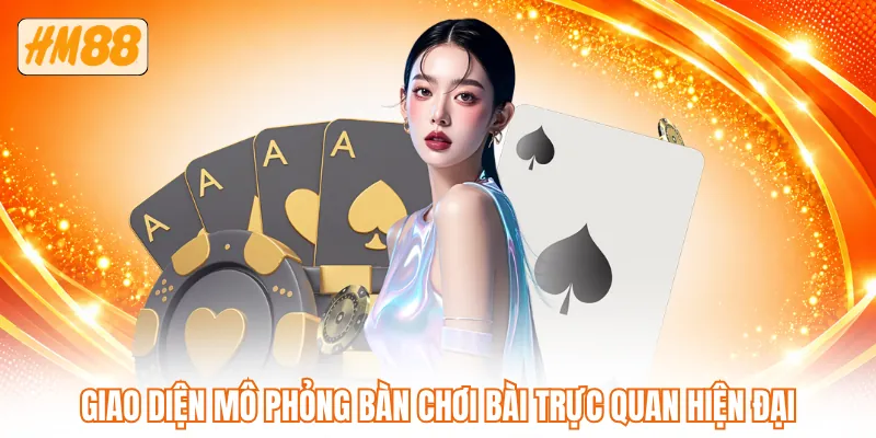 Giao diện mô phỏng bàn chơi bài trực quan hiện đại Giao diện mô phỏng bàn chơi bài trực quan hiện đại